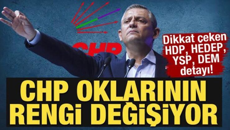 CHP oklarında renk değişimi! HDP, HEDEP, YSP, DEM detayı dikkat çekti