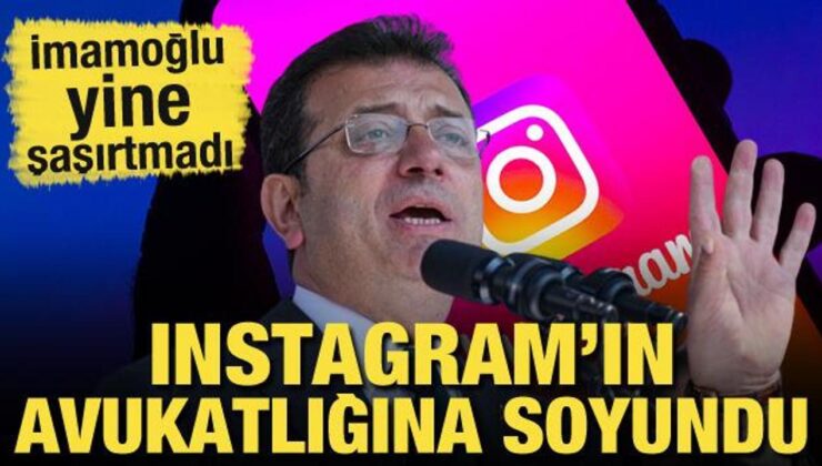 Ekrem İmamoğlu yine şaşırtmadı! Instagram’ın avukatlığına soyundu