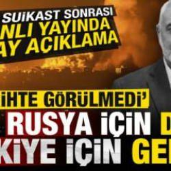 Suikast sonrası olay yorum: Tarihte görülmedi, ABD, Rusya için değil Türkiye için geldi...